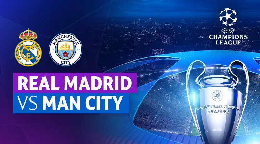 Prediksi Lengkap Real Madrid vs Manchester City 10 April 2024